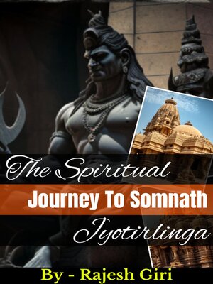 cover image of The Spiritual Journey to Somnath Jyotirlinga